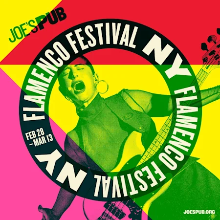 Flamenco Festival NY at Joe's Pub