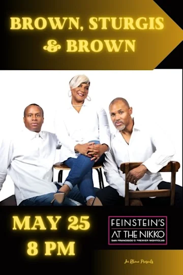 Brown, Sturgis & Brown: Let's Do It! Tickets