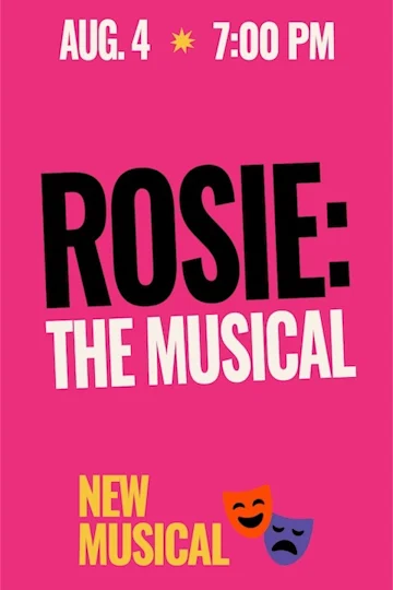 Rosie: The Musical tickets