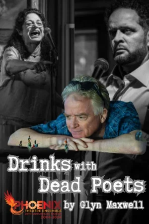 Drinks with Dead Poets by Glyn Maxwell Tickets