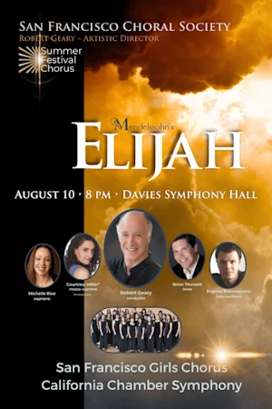 San Francisco Choral Society performs Mendelssohn’s Elijah tickets