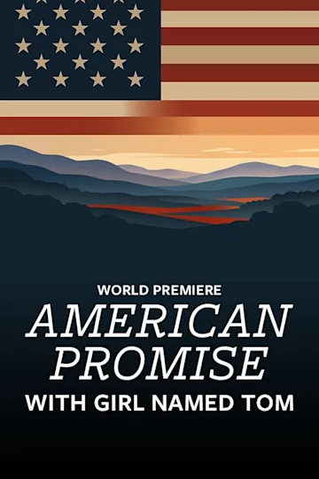 American Promise (World Premiere) with Girl Named Tom tickets
