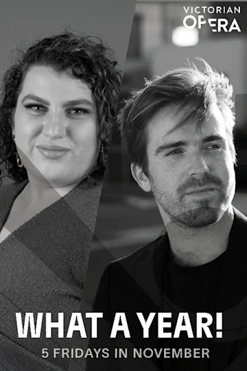 What A Year! presented by Victorian Opera Tickets