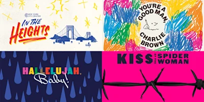 A collage of four colorful musical posters: "In the Heights," "You're a Good Man, Charlie Brown," "Hallelujah, Baby!," and "Kiss of the Spider Woman.