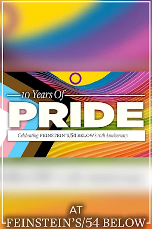 10 Years of Pride! Celebrating Feinstein's/54 Below's 10th Anniversary, feat. Conrad Ricamora & more tickets
