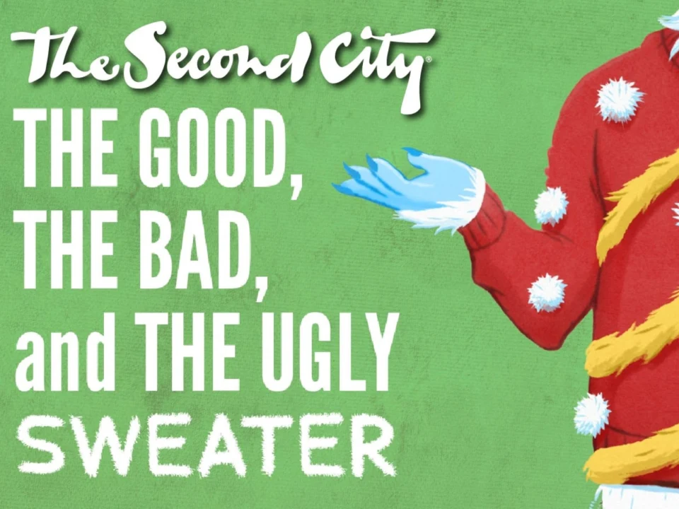 The Second City: The Good, The Bad, and The Ugly Sweater: What to expect - 1