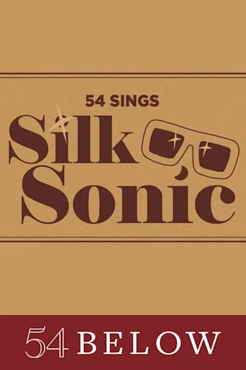 54 Sings Silk Sonic Tickets