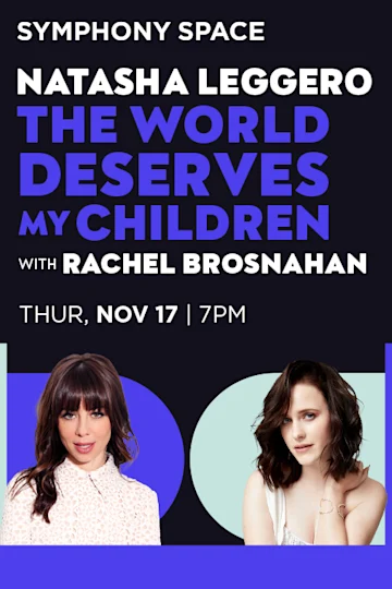 Natasha Leggero, The World Deserves My Children tickets