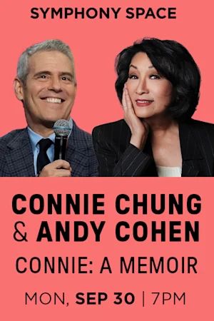 Connie Chung in Conversation with Andy Cohen Tickets