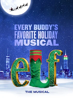 Elf the Musical tickets