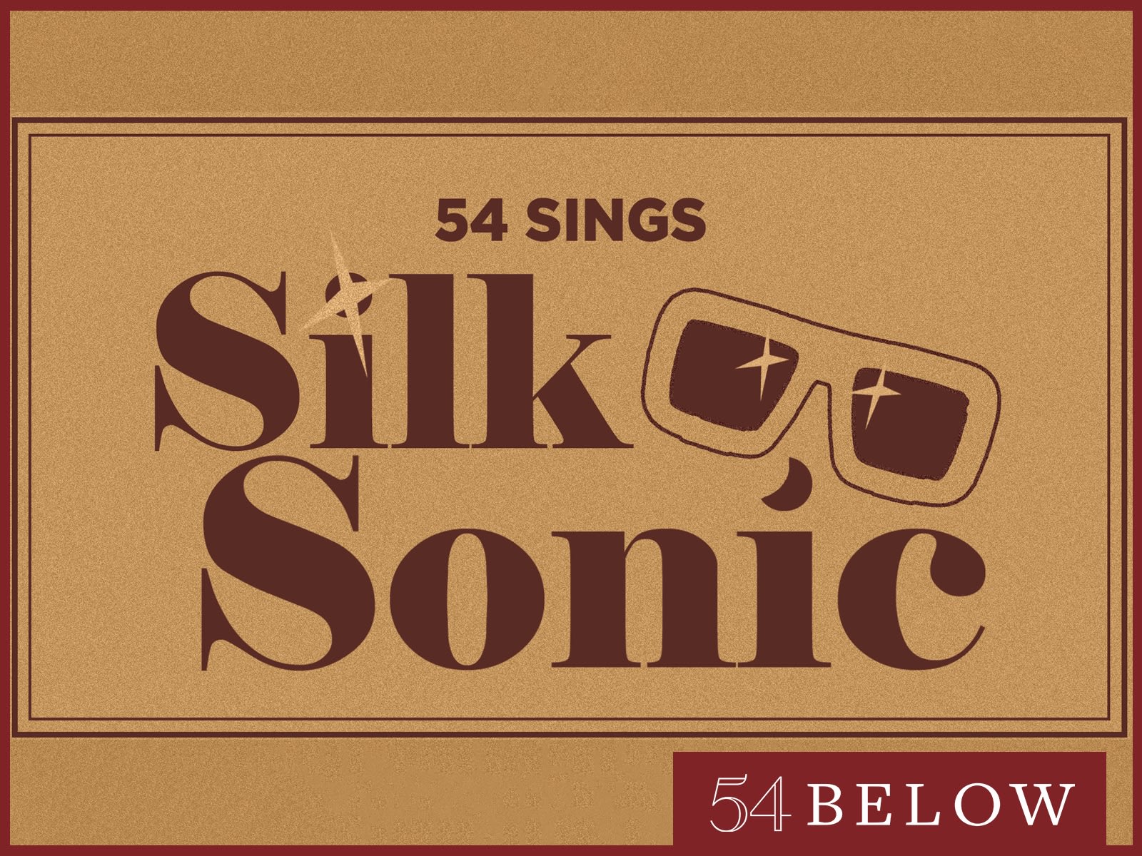 54 Sings Silk Sonic Tickets | New York | TodayTix