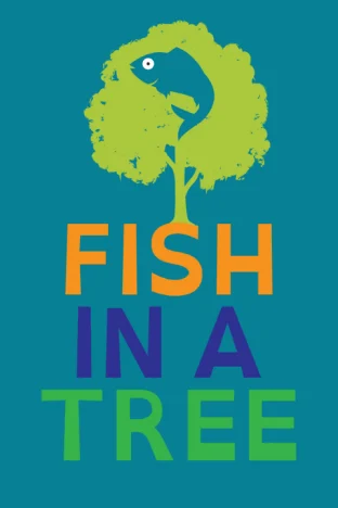 Fish in a Tree Tickets