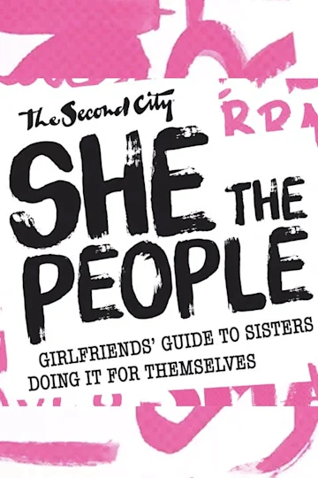 The Second City's She the People tickets
