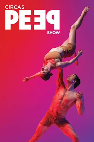 Circa’s Peepshow at Theatre Royal Sydney Tickets