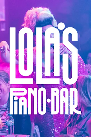Lola's Piano Bar tickets