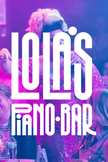 Lola's Piano Bar at Sydney Fringe Festival tickets
