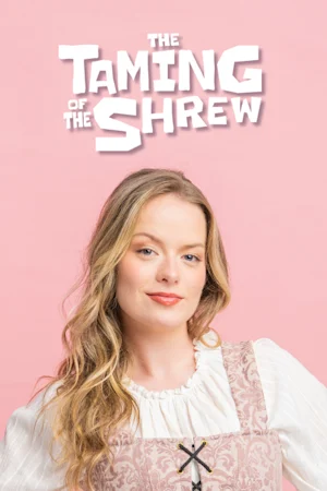 The Taming of the Shrew