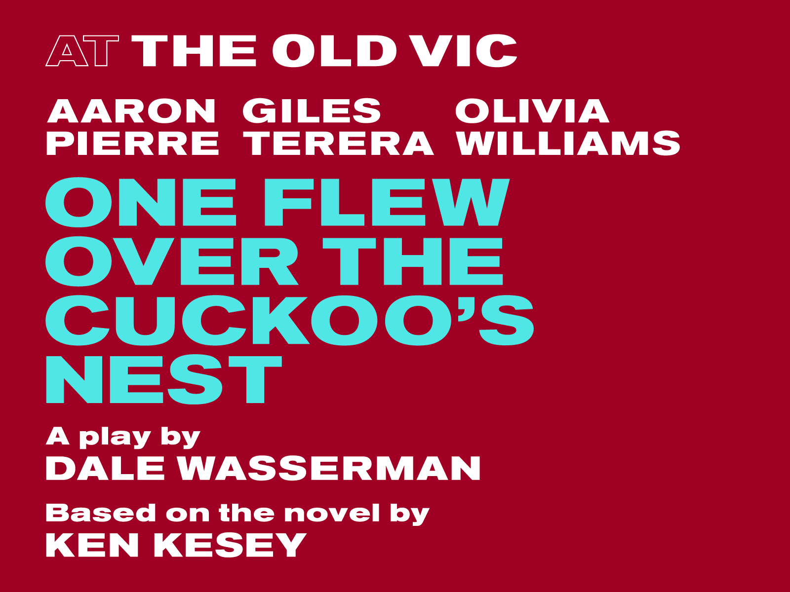 One Flew Over the Cuckoo's Nest Tickets | The Old Vic | London Theatre