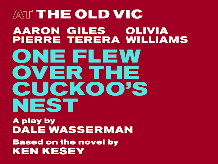 One Flew Over the Cuckoo's Nest Tickets | The Old Vic | London Theatre