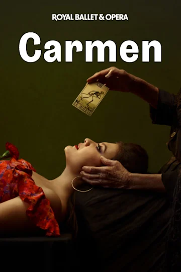 Carmen - Royal Ballet and Opera Tickets