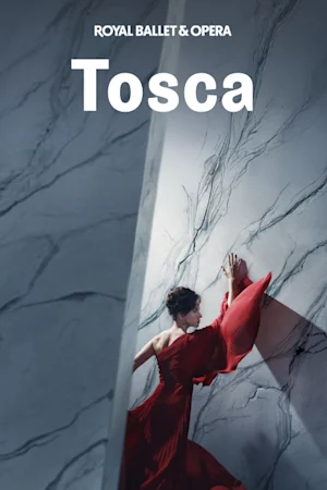 Tosca - Royal Ballet and Opera