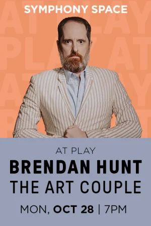 At Play with Brendan Hunt