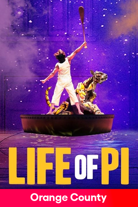 Life of Pi at Segerstrom show poster