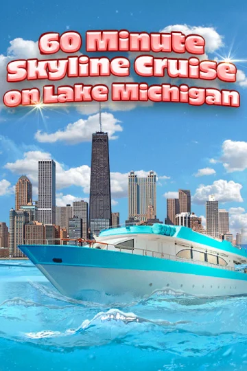 60 Minute Cruise on Lake Michigan | Enjoy Breathtaking Views of the Skyline Tickets