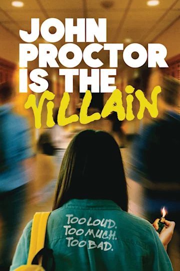 John Proctor is the Villain tickets