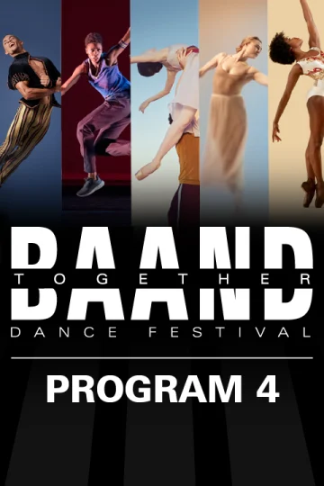 Restart Stages at Lincoln Center:  BAAND Together Dance Festival: Program 4 - August 20 Tickets