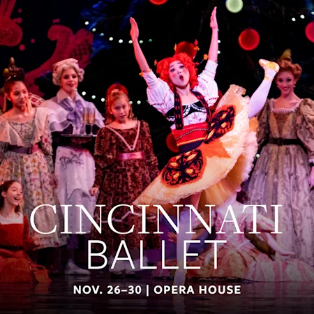 Cincinnati Ballet: The Nutcracker