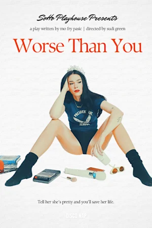 Worse Than You Tickets