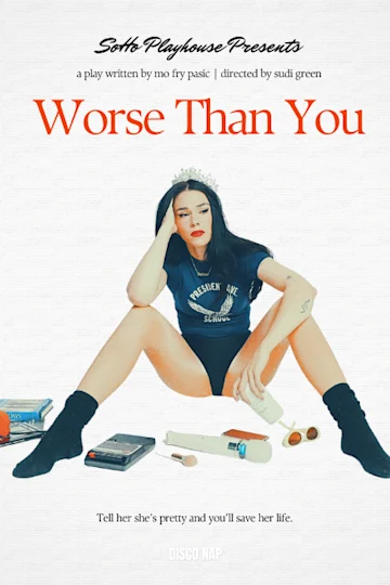 Worse Than You Tickets