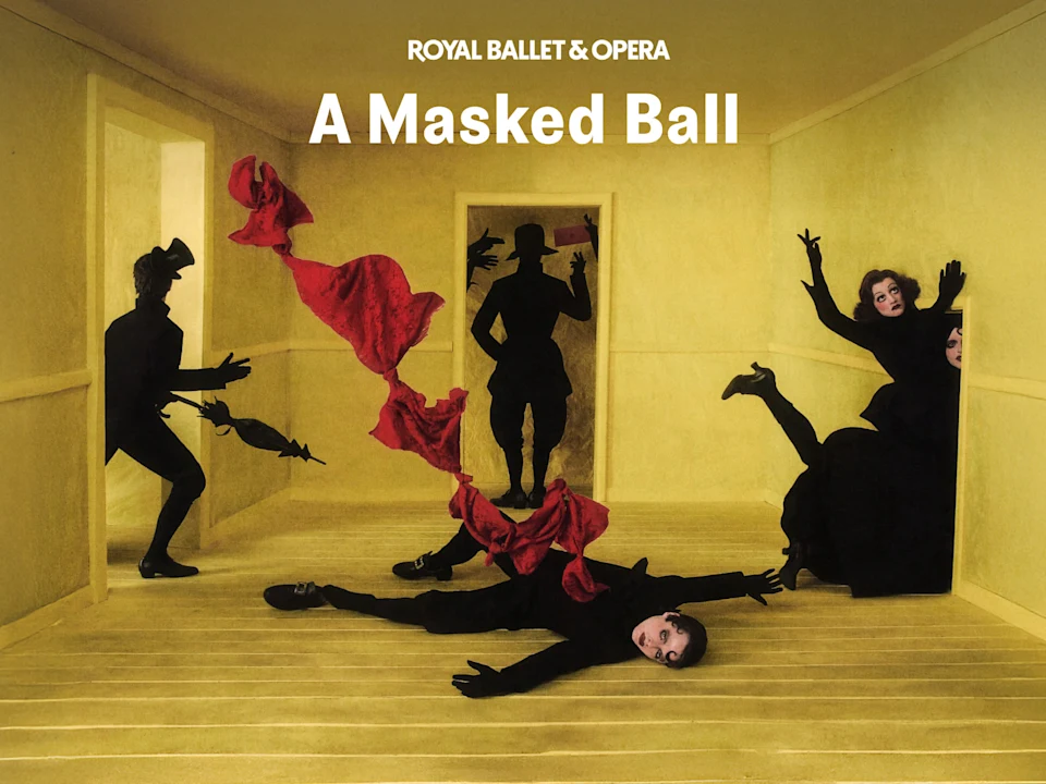 A Masked Ball - Royal Ballet and Opera: What to expect - 1