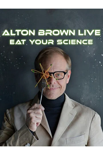 Alton Brown Live: Eat Your Science Tickets