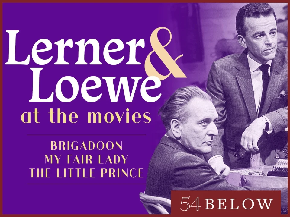 Lerner and Loewe: At The Movies: What to expect - 1