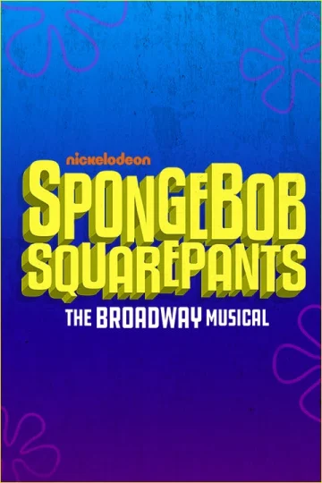 SpongeBob SquarePants on Broadway Tickets