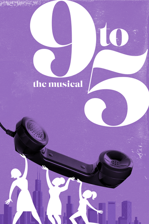 9 to 5: the Musical show poster