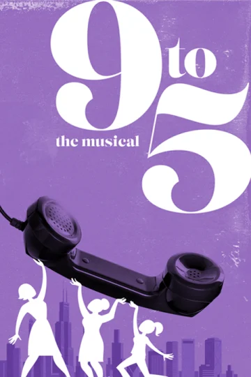 9 to 5: the Musical Tickets