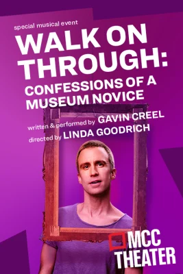 Walk On Through: Confessions of a Museum Novice Tickets