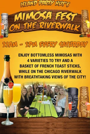 [Poster] Bottomless Mimosas on the Riverwalk - Every Saturday at Island Party Hut 30080