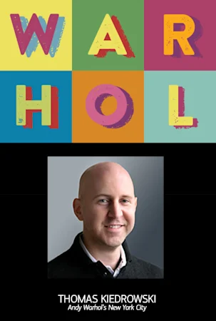 WARHOL Lecture: Thomas Kiedrowski - "Andy Warhol's New York City" tickets