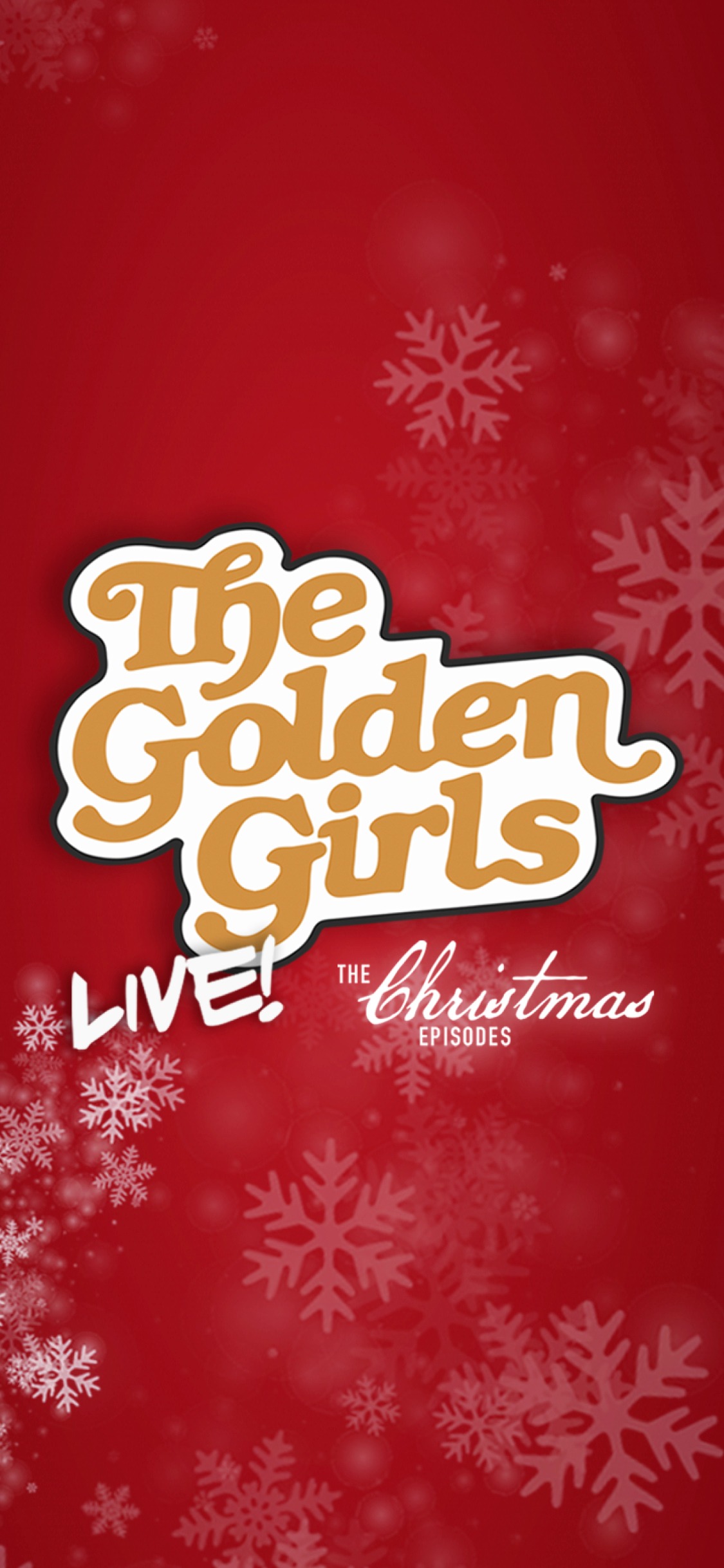 The Golden Girls Live tickets | San Francisco | TodayTix, image size:1125x2436