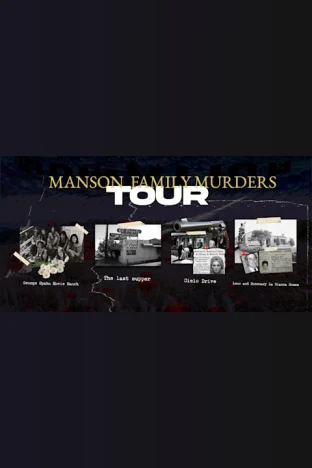 Manson Family Murders Tickets