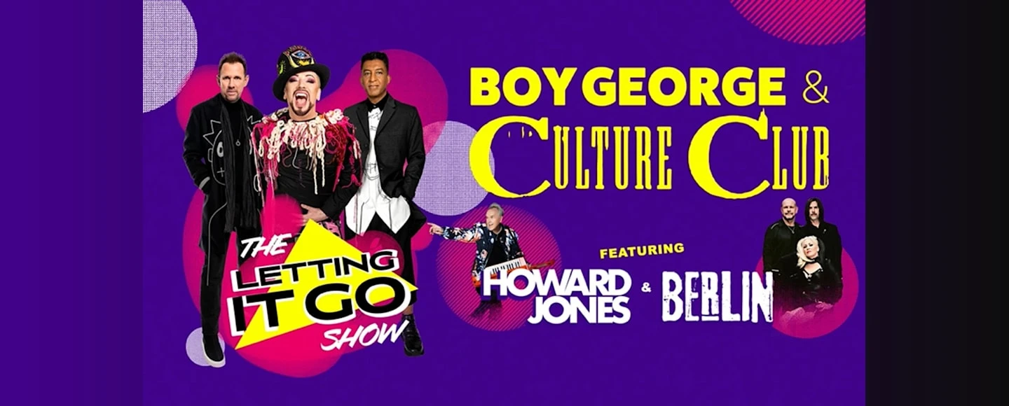 Boy & Culture Club The Letting It Go Show with Howard Jones and