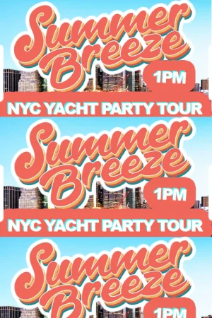 Summer Breeze NYC Yacht Party Tour Excursion Tickets