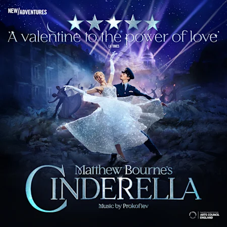 Matthew Bourne’s New Adventures - Cinderella