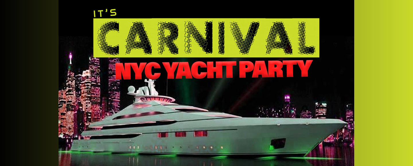 It's Carnaval! NYC Yacht Party Cruise Tickets | New York | Goldstar