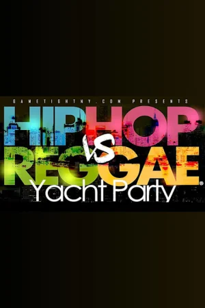 Hip Hop vs Reggae Yacht Party Cruise Tickets