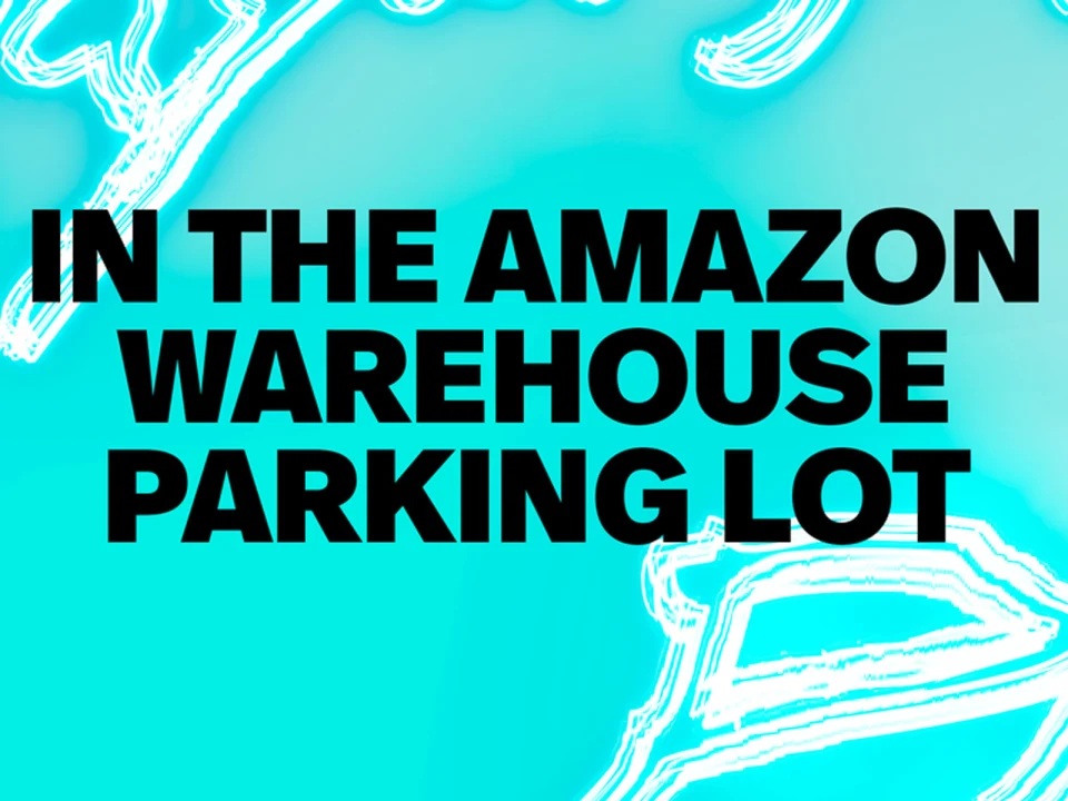 In the Amazon Warehouse Parking Lot: What to expect - 1